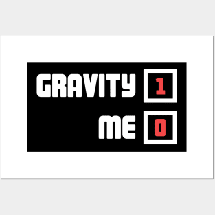 Gravity - Funny Broken Ankle Get Well Soon Gift Posters and Art